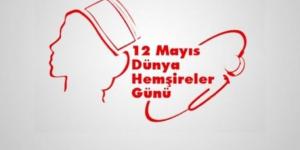 Uluslararası Hemşireler Günü 2019! İşte Hemşireler Günü kutlama mesajları ve sözleri