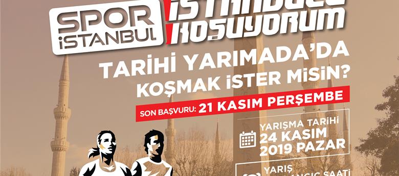 ‘İSTANBUL’U KOŞUYORUM’ İLK KEZ TARİHİ YARIMADA’DA