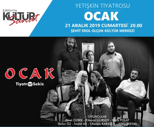 ‘OCAK’ ESENYURTLU TİYATROSEVERLERLE BULUŞUYOR