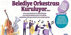 AVCILAR’DA BELEDİYE ORKESTRASI KURULUYOR