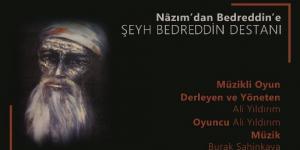 ŞEYH BEDREDDİN DESTANI ESENYURT SAHNESİNDE