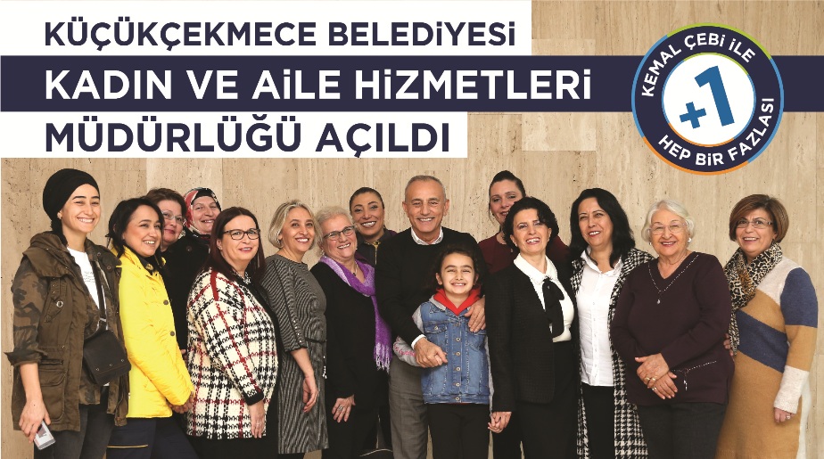 KÜÇÜKÇEKMECE BELEDİYESİ’NDEN SOSYAL BELEDİYECİLİKTE ÖNCÜ ADIM