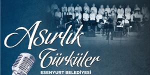 ANADOLU EZGİLERİ ESENYURT’TA SESLENDİRİLECEK