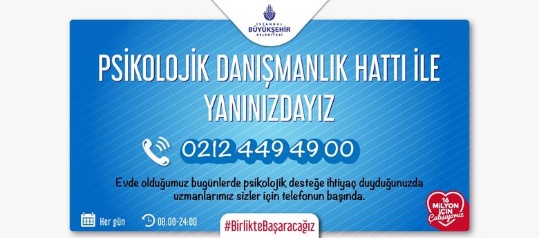 PANDEMİ DÖNEMİNDE İBB’DEN HALK SAĞLIĞINA PSİKOLOJİK DESTEK